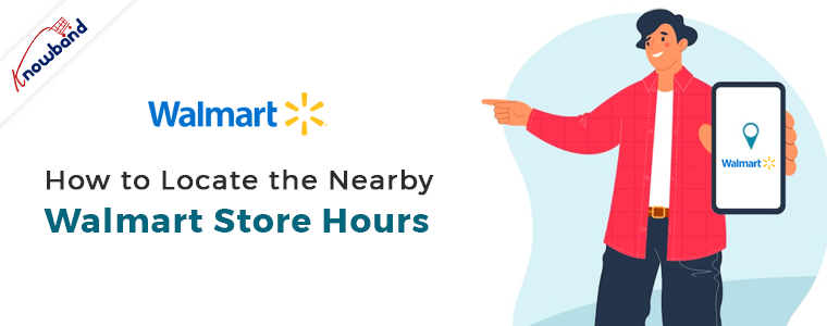 Entendendo o horário da loja Walmart: tudo o que você precisa saber -  Knowband Blog