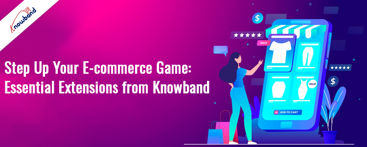 Knowband's essential Prestashop extensions to enhance eCommerce performance