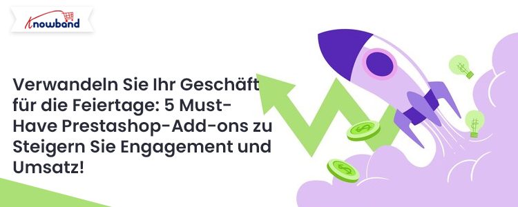 Verwandeln Sie Ihren Shop für die Feiertage – 5 unverzichtbare Prestashop-Add-ons zur Steigerung von Engagement und Umsatz