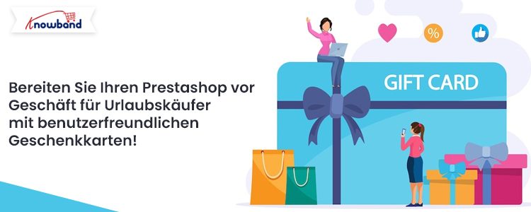 Bereiten Sie Ihren Prestashop-Shop mit benutzerfreundlichen Geschenkkarten auf Weihnachtseinkäufe vor