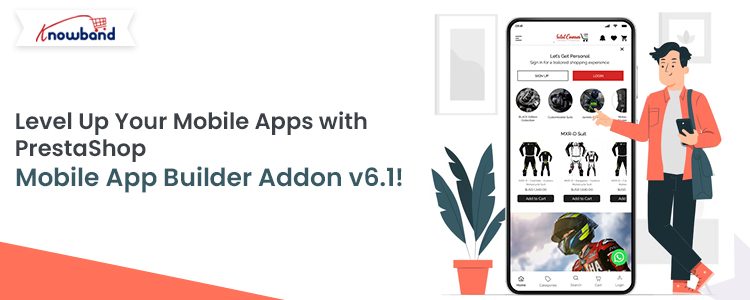 Level-Up-Your-Mobile-Apps-with-PrestaShop-Mobile-App-Builder-Addon-v6.1