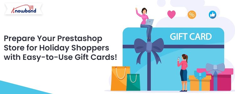 Prepare-Your-Prestashop-Store-for-Holiday-Shoppers-with-Easy-to-Use-Gift-Cards-by-Knowband