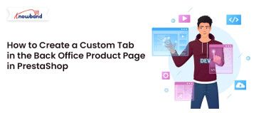 How to Create a Custom Tab in the Back Office Product Page in PrestaShop